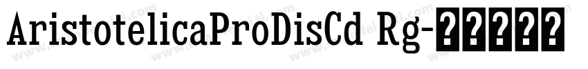 AristotelicaProDisCd Rg字体转换